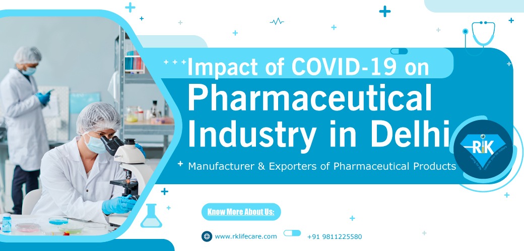 Impact of COVID-19 on Pharmaceutical Industry in Delhi
